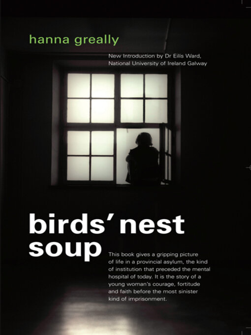 Title details for Bird's Nest Soup by Hanna Greally - Available
